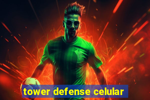 tower defense celular